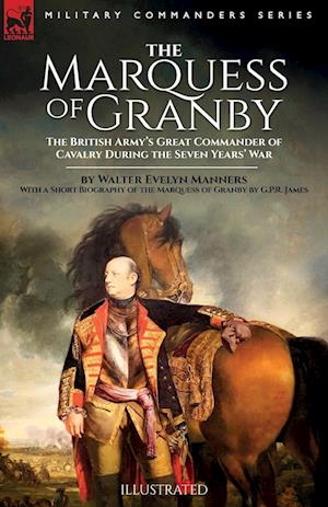 The Marquess of Granby