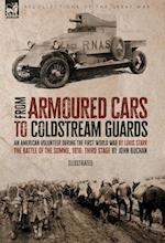 From Armoured Cars to Coldstream Guards