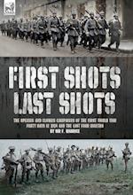 First Shots, Last Shots