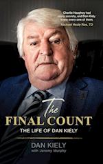 The Final Count - The Life of Dan Kiely 