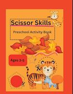 Scissor Skills-Preschool Activity Book 