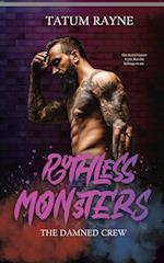 Ruthless Monsters 