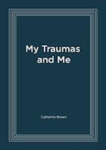 My Traumas and Me 