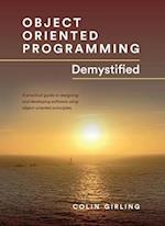 Object Oriented Programming Demystified