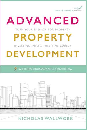 Advanced Property Development