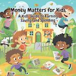 Money Matters for Kids