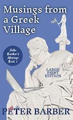 Musings from a Greek Village - Large Print