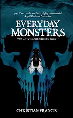 Everyday Monsters