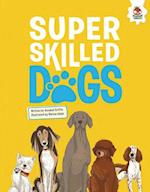 Super Skilled Dogs