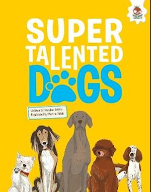 DOGS: Super Talented Dogs