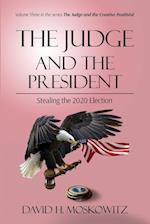 The Judge and the President