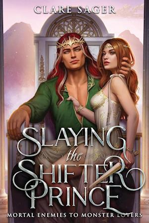 Slaying the Shifter Prince