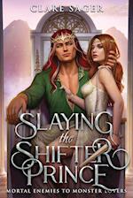 Slaying the Shifter Prince 