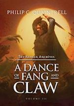 A Dance of Fang and Claw: (The Ranger Archives: Book 3) 