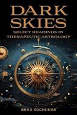 Dark Skies: Select Readings in Therapeutic Astrology