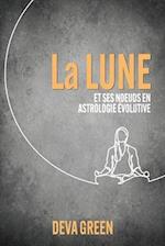 La Lune et ses nœuds en Astrologie Évolutive