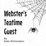 Webster's Teatime Guest 