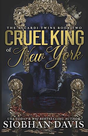 Cruel King of New York (The Accardi Twins Book 2)