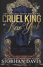 Cruel King of New York (The Accardi Twins Book 2)