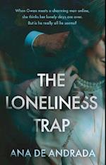 Loneliness Trap