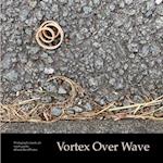 Vortex Over Wave