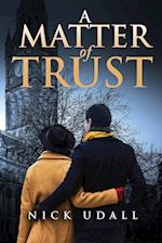 A Matter of Trust 