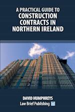 A Practical Guide to Construction Contracts in Northern Ireland