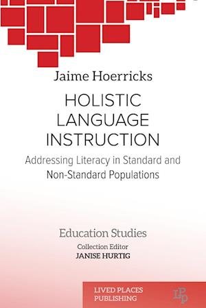 Holistic Language Instruction