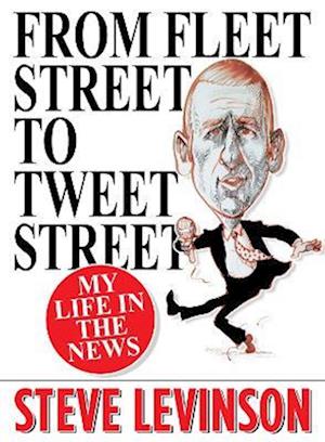 From Fleet Street to Tweet Street