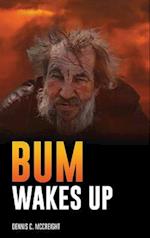 Bum Wakes Up 