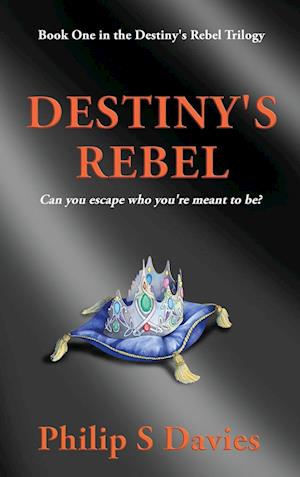 Destiny's Rebel