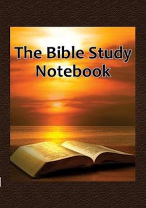 The Bible Study Notebook