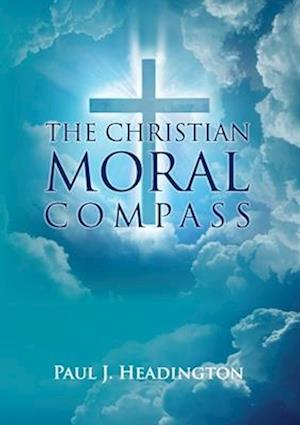 The Christian Moral Compass