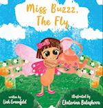Miss Buzzz, the Fly 