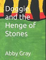 Doggie and the Henge of Stones 