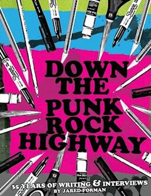 Down The Punk Rock Highway