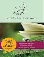 From Alif to Arabic level 2: Your First Words 