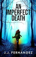 An Imperfect Death 