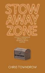 Stow Away Zone 