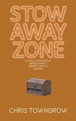 Stow Away Zone