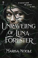The Unraveling of Luna Forester 