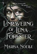 The Unraveling of Luna Forester 