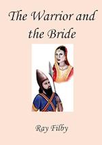 The Warrior and the Bride 