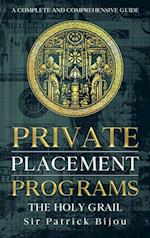 Private Placement Programs