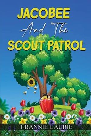 Jacobee and the Scout Patrol