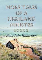 More Tales of a Highland Minister