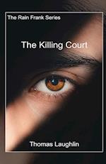 The Killing Court 