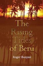 The Rising Tides of Beru 