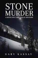 Stone Murder: A Detective Eric Logan Mystery 
