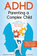 ADHD Parenting a Complex Child